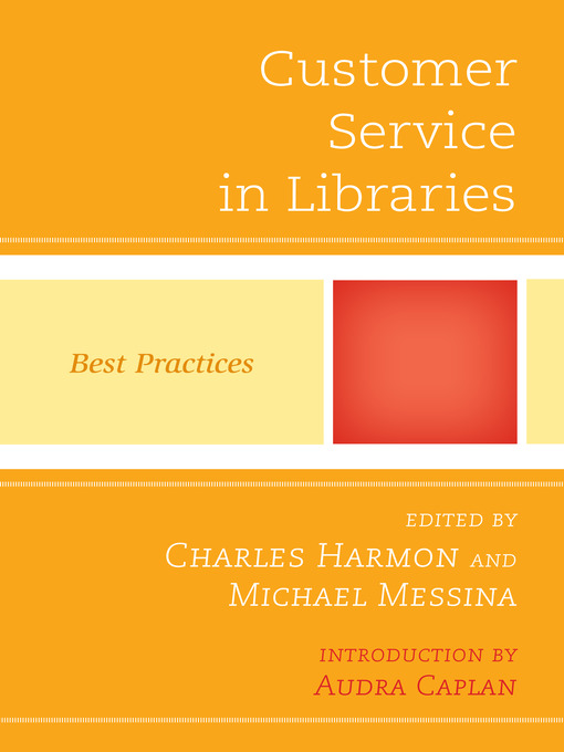 Title details for Customer Service in Libraries by Charles Harmon - Available